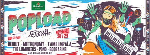 Festival Popload já tem data e preços de ingressos popload